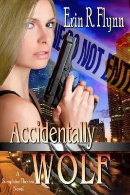 Accidentally Wolf (Seraphine Thomas, #1) cover