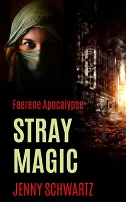 Stray Magic (Faerene Apocalypse #1) cover