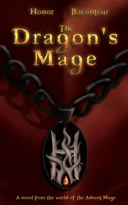 The Dragon’s Mage (Advent Mage Cycle, #5) cover