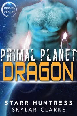 Primal Planet Dragon (Ice Dragon Shifters Of Veloria, #2) cover