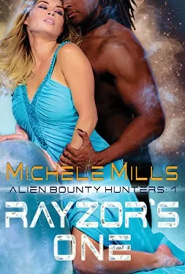 Rayzor’s One (Alien Bounty Hunters #1) cover