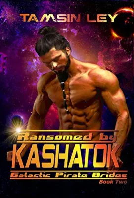Ransomed by Kashatok (Galactic Pirate Brides, #2) cover