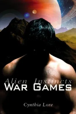 War Games (Alien Instincts, #1) cover