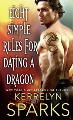 Eight Simple Rules for Dating a Dragon (The Embraced, #3) cover