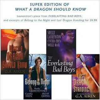 What a Dragon Should Know: SUPER Edition (Dragonkin, #0.5, #3-4) cover