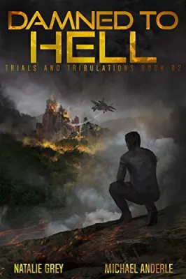Damned to Hell (Trials and Tribulations, #2) cover