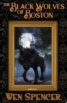 The Black Wolves of Boston cover