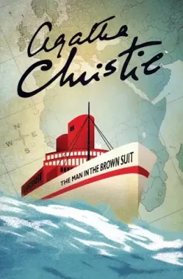 The Man in the Brown Suit (Colonel Race, #1) cover