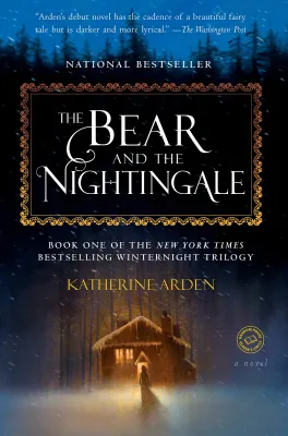 The Bear and the Nightingale (Winternight Trilogy, #1) cover