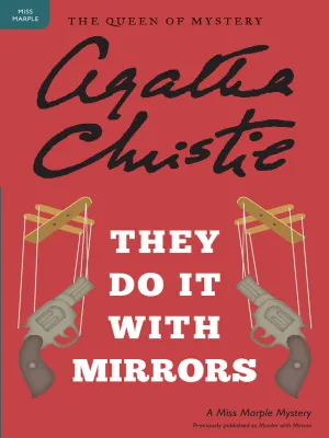 They Do It With Mirrors (Miss Marple, #5) cover