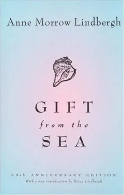 Gift from the Sea: 70th Anniversary Edition cover