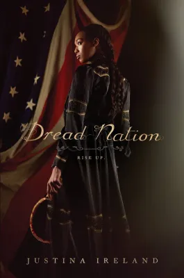 Dread Nation (Dread Nation, #1) cover