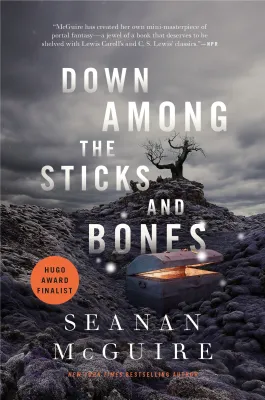 Down Among the Sticks and Bones (Wayward Children, #2) cover
