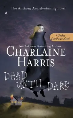 Dead Until Dark (Sookie Stackhouse, #1) cover