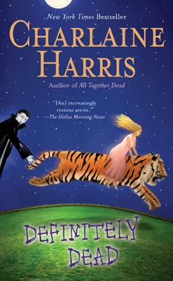 Definitely Dead (Sookie Stackhouse, #6) cover