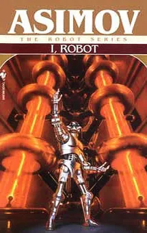 I, Robot (Robot, #0.1) cover