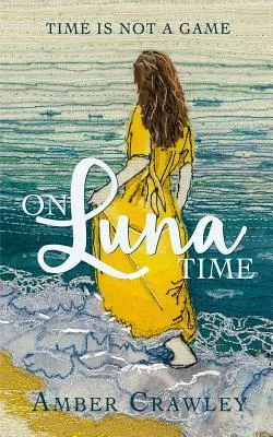 On Luna Time (On Luna Time, #1) cover
