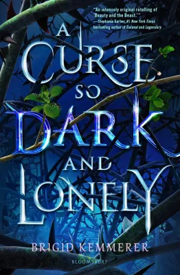 A Curse So Dark and Lonely (Cursebreakers, #1) cover