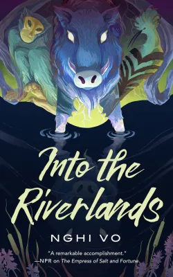 Into the Riverlands (The Singing Hills Cycle, #3) cover
