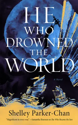 He Who Drowned the World (The Radiant Emperor, #2) cover