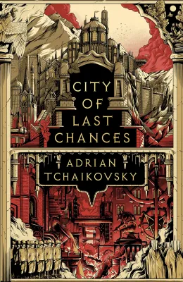 City of Last Chances (The Tyrant Philosophers #1) cover