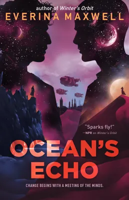 Ocean’s Echo (Winter’s Orbit, #2) cover