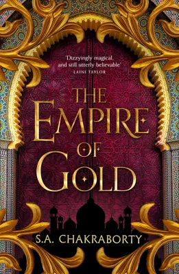 The Empire of Gold (The Daevabad Trilogy, #3) cover