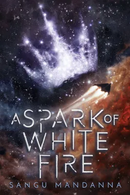 A Spark of White Fire (The Celestial Trilogy, #1) cover