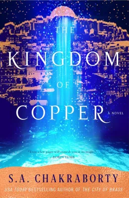 The Kingdom of Copper (The Daevabad Trilogy, #2) cover