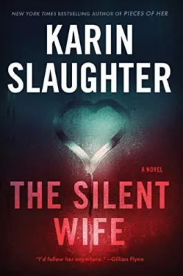 The Silent Wife (Will Trent, #10) cover