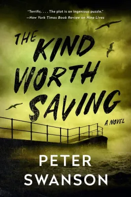 The Kind Worth Saving (Henry Kimball/Lily Kintner, #2) cover