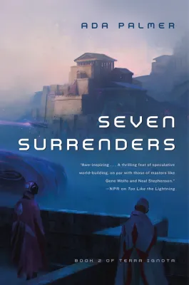 Seven Surrenders (Terra Ignota, #2) cover