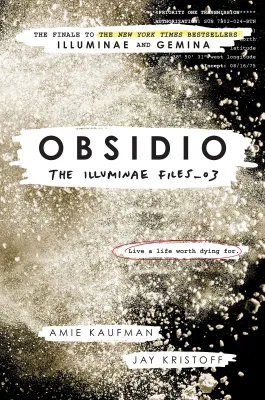 Obsidio (The Illuminae Files, #3) cover
