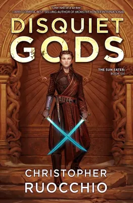 Disquiet Gods (The Sun Eater, #6) cover