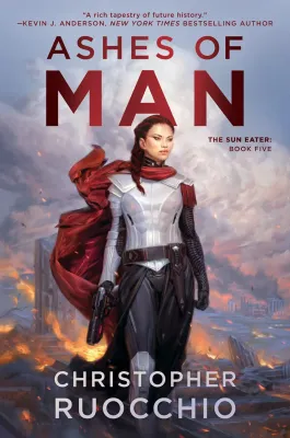 Ashes of Man (The Sun Eater, #5) cover