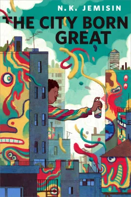 The City Born Great (Great Cities, #0.5) cover
