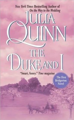 The Duke and I (Bridgertons, #1) cover