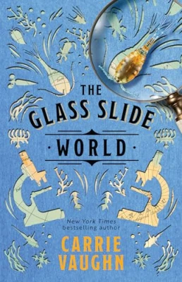 The Glass Slide World (The Naturalist Society Book 2) cover