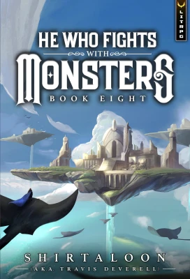 He Who Fights With Monsters 8 (He Who Fights with Monst… cover