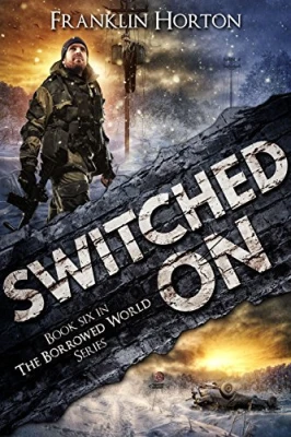 Switched On (The Borrowed World #6) cover