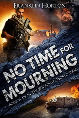 No Time for Mourning (The Borrowed World #4) cover