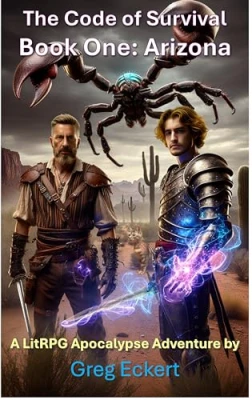 The Code of Survival: Book one: Arizona cover