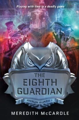 The Eighth Guardian (Annum Guard, #1) cover