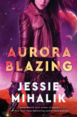 Aurora Blazing (Consortium Rebellion, #2) cover