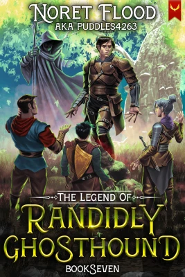 The Legend of Randidly Ghosthound 7 (The Legend of Rand… cover