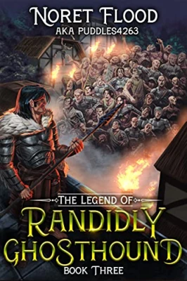 The Legend of Randidly Ghosthound 3 (The Legend of Rand… cover