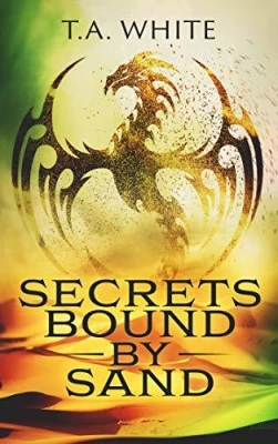 Secrets Bound By Sand (Dragon Ridden Chronicles, #4) cover
