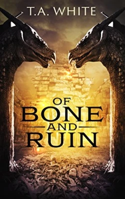 Of Bone and Ruin (Dragon Ridden Chronicles, #2) cover