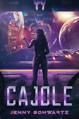 Cajole (The Adventures of a Xeno-Archaeologist #4) cover