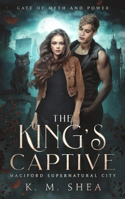 The King’s Captive (Gate of Myth and Power, #1) cover